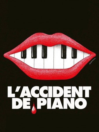 L'ACCIDENT DE PIANO