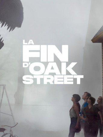 LA FIN D'OAK STREET